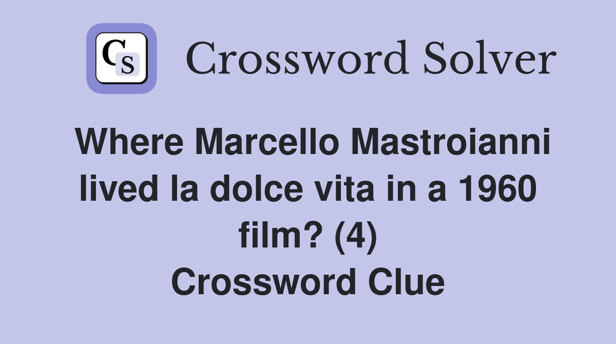 Where Marcello Mastroianni lived la dolce vita in a 1960 film? (4